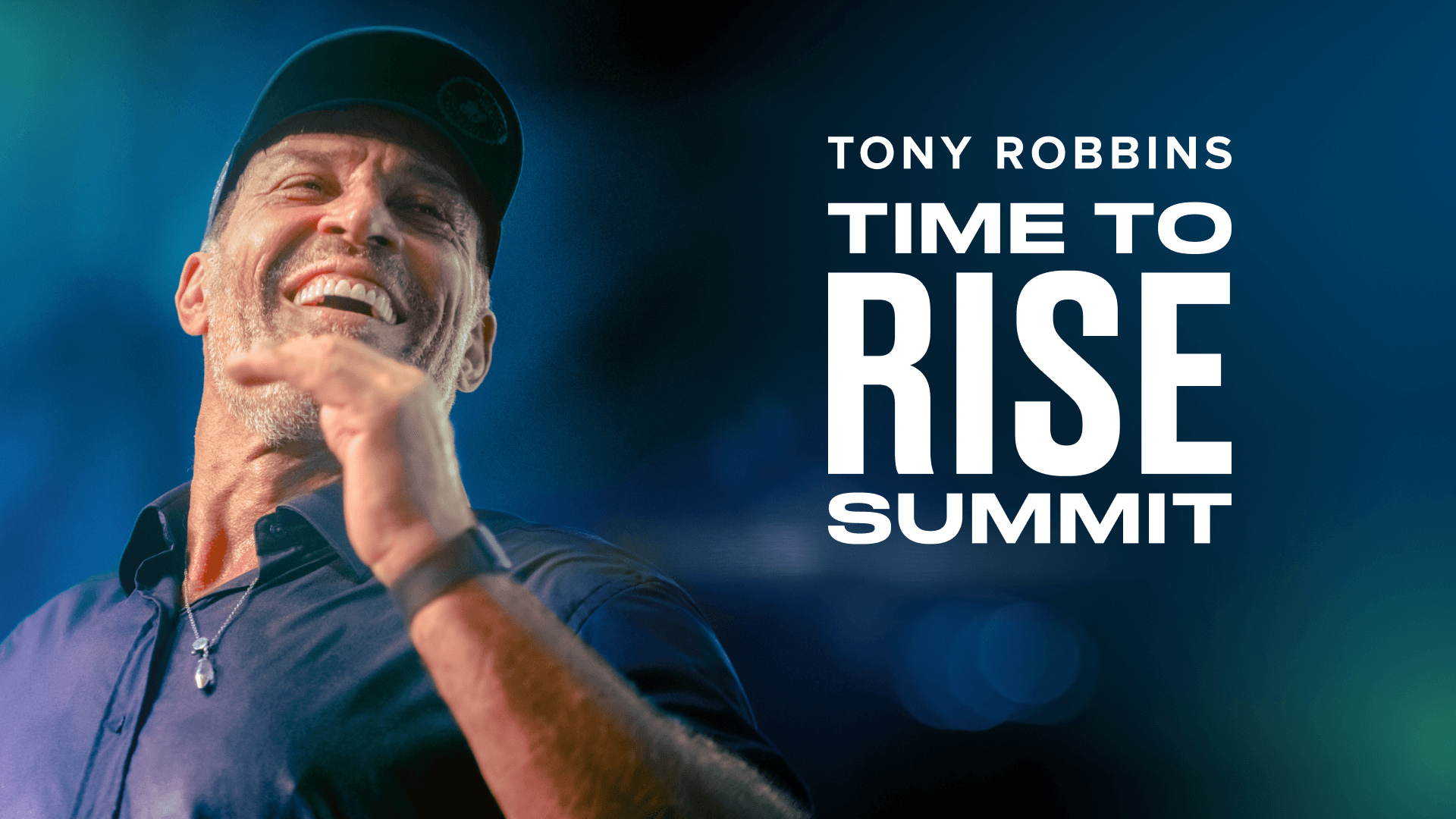 Time To Rise Tony Robbins 2025